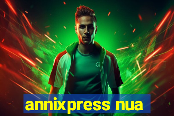 annixpress nua